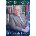 A Life at the Centre | Roy Jenkins