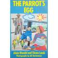 The Parrot's Egg | Alain Blondel and Shena Lamb, photographs by Ali Hashemian