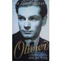 Laurence Olivier. The Autobiography: Confessions of an Actor | Laurence Olivier