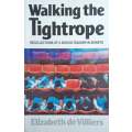 Walking the Tightrope: Recollections of a Schoolteacher in Soweto | Elizabeth de Villiers