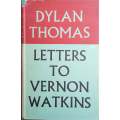 Letters to Vernon Watkins | Dylan Thomas