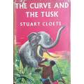 The Curve and the Tusk | Stuart Cloete