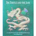 The Thistle and the Jade: A Celebration of 150 Years of Jardine, Matheson &amp; Co. | Maggie Kesw...