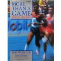 More than a Game: Sport in Our Time (Inscribed by Co-Author) | Sebastian Cole, et al.