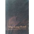 The Long Road That Led Towards the Natal Playhouse (Signed by Author, Limited Edition) | Malcolm ...