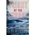 Flight if the Storks (Uncorrected Proof) | Jean-Christophe Grange