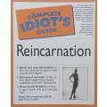 The Complete Idiots Guide to Reincarnation | David Hammerman & Lisa Lenard