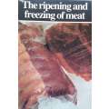 The Ripening and Freezing of Meat