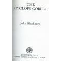 The Cyclops Goblet (First Edition, 1977) | John Blackburn