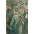 Yates of Red Dog | Archie Joscelyn