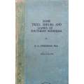 Some Trees, Shrubs and Lianes of Southern Rhodesia | E. C. Steedman