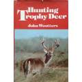 Hunting Trophy Deer (Inscribed by Author) | John Wootters