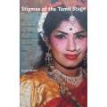 Stigmas of the Tamil Stage: An Ethnography of Special Drama Artists in South India | Susan Seizer