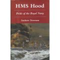 HMS Hood: Pride of the Royal Navy| Andrew Norman