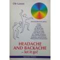 Headache and Backache - Let it Go! | Ole Larsen