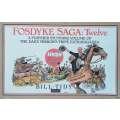 Fosdyke Saga: Twelve: A Further Stunning Volume of the Daily Mirrors Tripe Extravaganza | Bill...