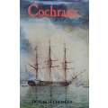 Cochrane: Britannia's Last Seas-King | Donald Thomas