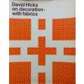 David Hicks on Decoration with Fabrics (With Decorator's Hand-Written Notes) | David Hicks