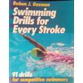 Swimming Drills for every Stroke | Ruben J. Guzman
