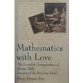 Mathematics with Love: The Courtship Correspondence of Banes Wallis, Inventor of the Bouncing Bom...