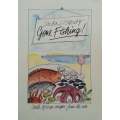 Gone Fishing! South African Recipes from the Sea (Copy of Lochner de Kock) | Linda Viquery