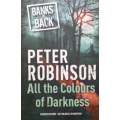 All the Colours of Darkness (Uncorrected Proof) | Peter Robinson
