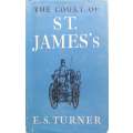 The Court of St. James's | E. S. Turner