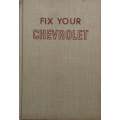 Fix Your Chevrolet: All Models, 1954-1965 | Bill Toboldt