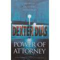 Power of Attorney | Dexter Dias