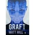 Graft | Matt Hill