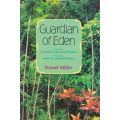Guardian of Eden (2 Parts in 1 Volume) | Yisroel Miller