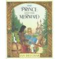 The Prince and the Mermaid (First Edition, 1989) | Ian Deuchar