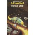 Rogue Ship | A. E. van Vogt