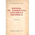 Manual de Gramatica Historica Espanola (Spanish) | R. Menendez Pidal