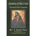 Stations of the Cross: The Story of God's Compassion | Rev. T. Ronald Haney