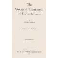 The Surgical Treatment of Hypertension (Published 1938) | George Crile