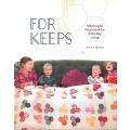 For Keeps: Meaningful Patchwork for Everyday Living | Amy Gibson