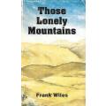 Those Lonely Mountains | Frank Wiles