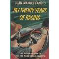 My Twenty Years of Racing | Juan Manuel Fangio