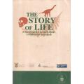 The Story of Life: A New Perspective on South Africa's 3.5 Billion Year Fossil Record (Programme)