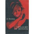 Twilight of Honour | Al Dewlen