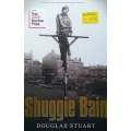 Shuggie Bain | Douglas Stuart