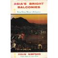 Asia's Bright Balconies: Hong Kong, Macao, Philippines | Colin Simpson
