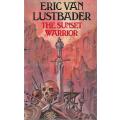 The Sunset Warrior (First UK Edition, 1980) | Eric van Lustbader