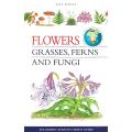 Flowers, Grasses, Ferns and Fungi (Inscribed by Author) | Elsa Pooley