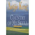 Country of My Skull (Inscribed by Author, Second Edition) | Antjie Krog