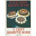 Your Defy Recipe Book (Afrikaans/English Bilingual Edition)
