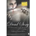 Dead Sexy: 20 Paranormal Erotic Stories | Antonia Adams (Ed.)