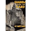 Shadow Over the Rand (Novel about Plague in Johannesburg) | J. C. Watson