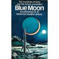 Blue Moon: An Anthology of SF | Douglas Lindsay (Ed.)